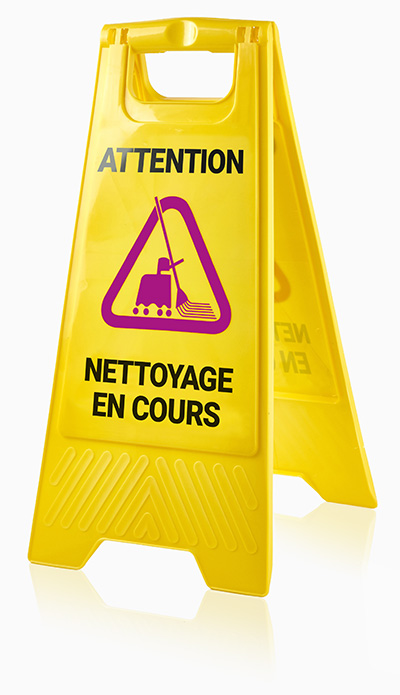 Panneau ATTENTION Nettoyage en cours